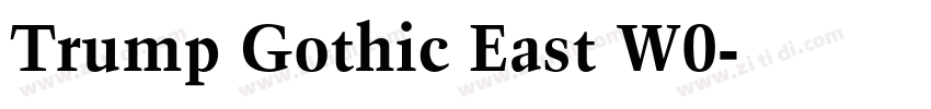 Trump Gothic East W0字体转换